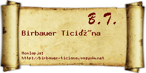 Birbauer Ticiána névjegykártya